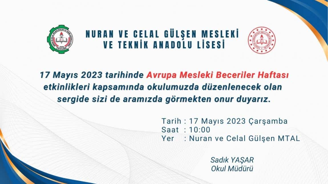 17 Mayıs 2023 Tarihinde Avrupa Mesleki Beceriler Haftası Etkinlikleri Kapsamında Okulumuzda Düzenlenecek Olan Sergimize Tüm Halkımız Davetlidir